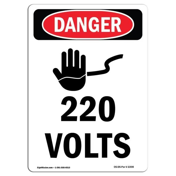 Safety Sign, OSHA Danger, 10